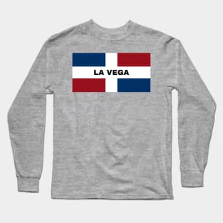 La Vega City in Dominican Republic Flag Long Sleeve T-Shirt